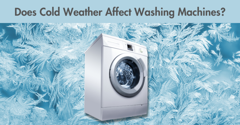 Does Cold Weather Affect Washing Machines? (Reality)