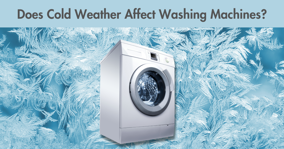 Does Cold Weather Affect Washing Machines