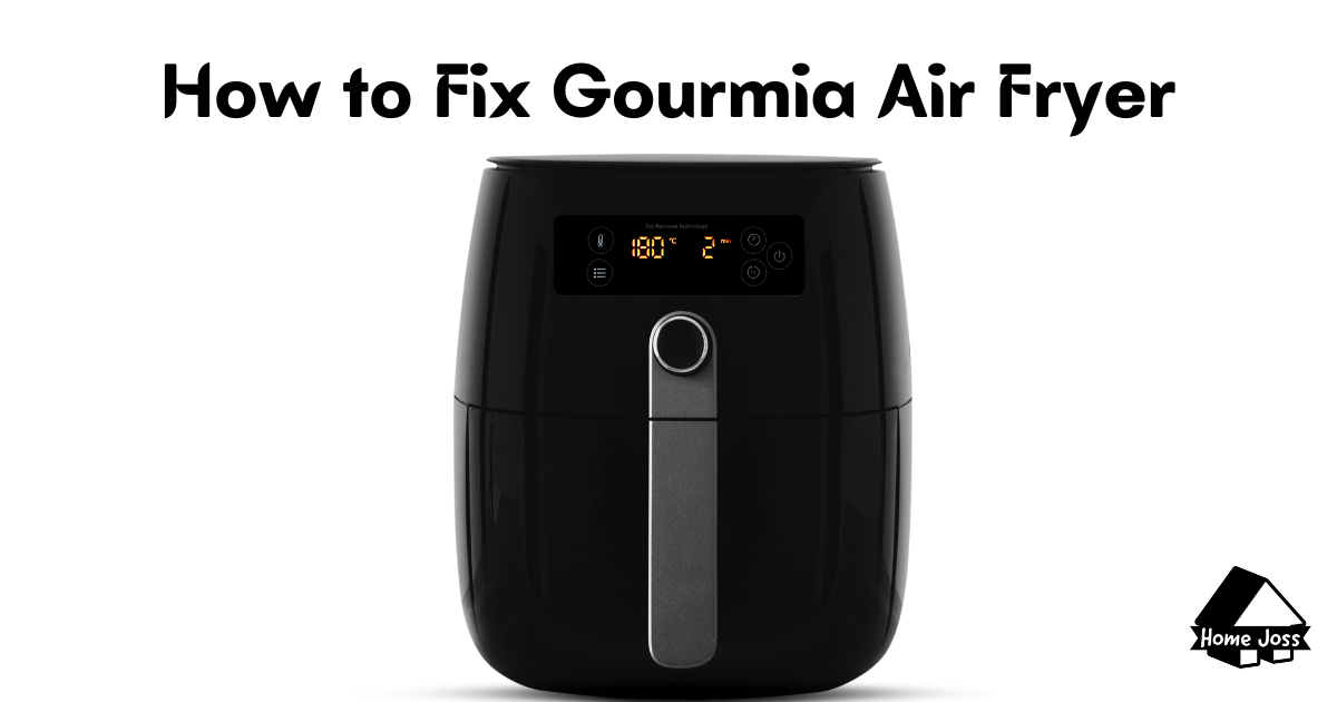 How to Fix Gourmia Air Fryer