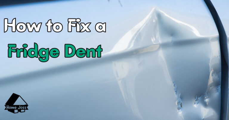 How to Fix a Fridge Dent? (Money Saving Steps)