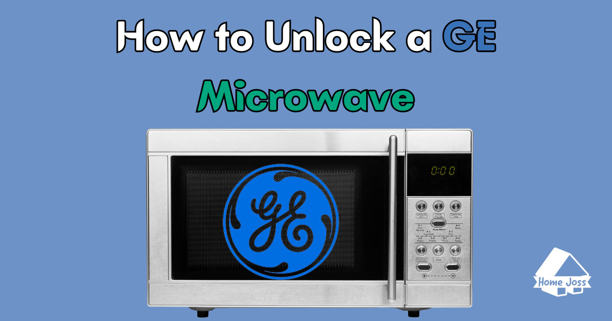 How to Unlock a GE Microwave