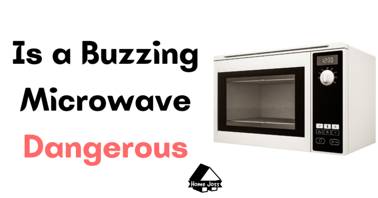Is a Buzzing Microwave Dangerous? (Video, Causes and Tips)