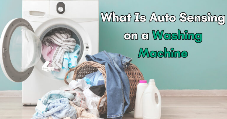 What Is Auto Sensing on a Washing Machine?