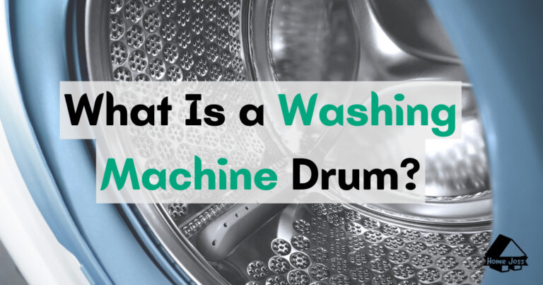 What Is a Washing Machine Drum? (Explained with Pictures)