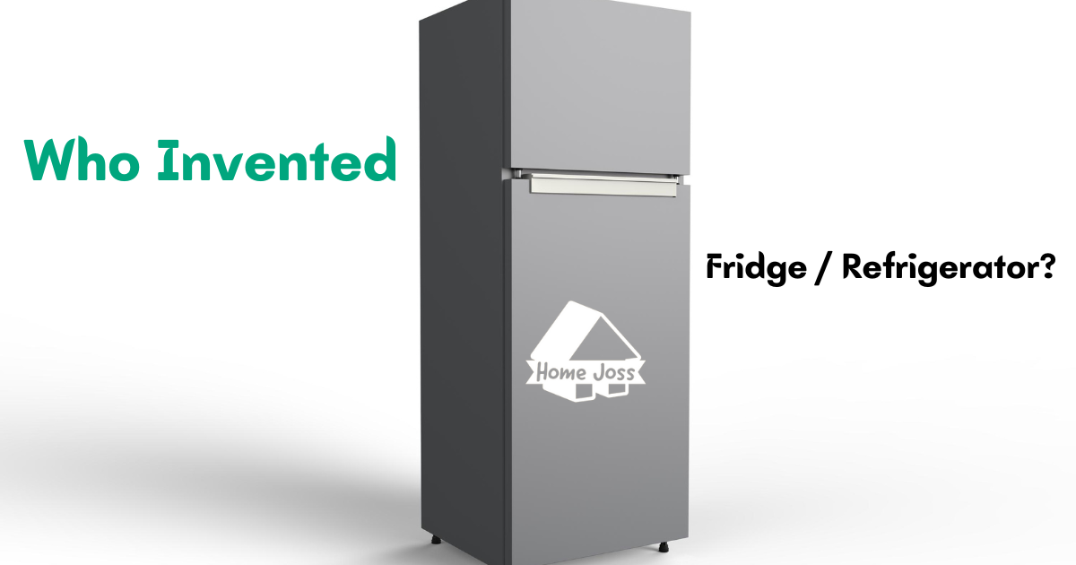 Who Invented Fridge Refrigerator